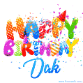 Happy Birthday Dak - Creative Personalized GIF With Name