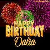 A golden 'Happy Birthday Dalia' message with vibrant fireworks in the background, creating a festive and celebratory vibe in this animated name GIF.