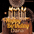 Chocolate Happy Birthday Cake for Dana (GIF)
