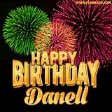 A captivating GIF with bursts of green, pink, and orange fireworks lighting up the night sky, accompanied by 'Happy Birthday Danell' in glowing golden text.