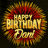Golden 'Happy Birthday Dani' text accompanied by animated rainbow fireworks for a festive animated greeting.