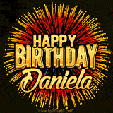 Golden 'Happy Birthday Daniela' text accompanied by animated rainbow fireworks for a festive animated greeting.