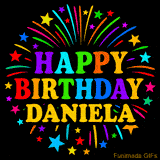 Personalized greeting card with name, colorful text that says 'Happy Birthday Daniela' surrounded by animated fireworks and multicolor stars