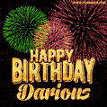 Wishing You A Happy Birthday, Darious! Best fireworks GIF animated greeting card.