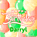 Happy Birthday Image for Darryl. Colorful Birthday Balloons GIF Animation.