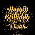 Happy Birthday Card for Darsh - Download GIF and Send for Free