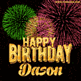 Wishing You A Happy Birthday, Dason! Best fireworks GIF animated greeting card.