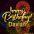 Happy Birthday, Davian! Celebrate with joy, colorful fireworks, and unforgettable moments.
