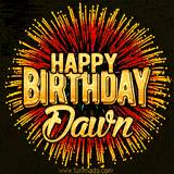 Golden 'Happy Birthday Dawn' text accompanied by animated rainbow fireworks for a festive animated greeting.