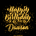 Happy Birthday Card for Dawson - Download GIF and Send for Free