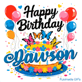 Happy Birthday written in black cursive script above a decorated cake with butterflies and balloons, personalized for Dawson.