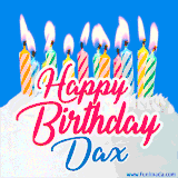A cheerful animated GIF featuring colorful lit birthday candles on a white cake, with the text 'Happy Birthday Dax' in bold red and blue script on a bright blue background.
