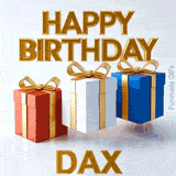 Clean and modern 3D design wishing Happy Birthday to Dax with three colorful bouncing gift packages casting shadows on a white surface