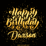 Animated GIF with colorful, festive 'Happy Birthday Daxson' text decorated with patterns, a party hat, and falling confetti. A vibrant and cheerful design for birthday celebrations.