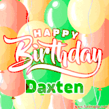 Animated GIF featuring colorful balloons in the background with the cheerful text 'Happy Birthday Daxten'.