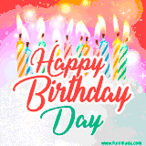 Bright birthday candles with rainbow flames on a cake, alongside the text 'Happy Birthday Day' in vibrant script in this celebratory animated GIF.