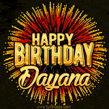 Golden 'Happy Birthday Dayana' text accompanied by animated rainbow fireworks for a festive animated greeting.