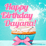 A festive cupcake with pink icing, a gingham bow, and a lit animated sparkler, paired with 'Happy Birthday Dayana!' in bright pink text.