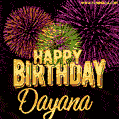 Wishing You A Happy Birthday, Dayana! Best fireworks GIF animated greeting card.