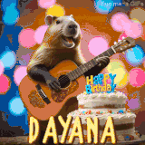 Animated birthday GIF showing a capybara playing guitar and singing beside a birthday cake with the name Dayana in large letters and colorful bokeh lights in the background.