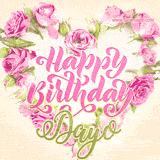 A stunning heart made of pink roses surrounds the elegant script text 'Happy Birthday Dayo' on a soft beige background. Animated sparkles add a magical and festive feel.