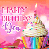 A vibrant birthday GIF featuring a rainbow-colored cupcake topped with white frosting, sprinkles, and a lit candle. The text reads 'Happy Birthday Dea' in bold pink and violet letters with white outline.