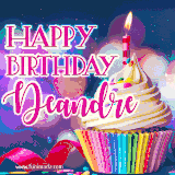 A festive animated GIF featuring a colorful cupcake with a single lit candle, sprinkles, and 'Happy Birthday Deandre' text against a sparkling, celebratory background.