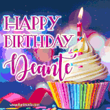 A festive animated GIF featuring a colorful cupcake with a single lit candle, sprinkles, and 'Happy Birthday Deante' text against a sparkling, celebratory background.