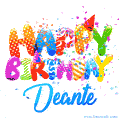 Happy Birthday Deante - Creative Personalized GIF With Name