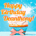 A cheerful animated GIF of a cupcake with creamy frosting, a red checkered ribbon, and a bright sparkler on top. The text 'Happy Birthday Deanthony!' is displayed in vibrant orange and red.
