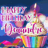 A festive animated GIF featuring a colorful cupcake with a single lit candle, sprinkles, and 'Happy Birthday Deaundre' text against a sparkling, celebratory background.