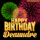 A captivating GIF with bursts of green, pink, and orange fireworks lighting up the night sky, accompanied by 'Happy Birthday Deaundre' in glowing golden text.