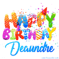 Happy Birthday Deaundre - Creative Personalized GIF With Name