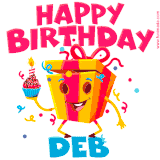 A vibrant and funny gift box character with a happy face dancing with a cupcake and the text 'Happy Birthday Deb,' surrounded by animated confetti and party vibes.