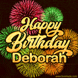 Golden text reading 'Happy Birthday Deborah' surrounded by vibrant fireworks in red, green, and yellow, set against a dark background in this celebratory birthday GIF.