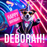 Animated GIF of a cool dog wearing a suit and sunglasses, holding a 'Happy Birthday' sign for Deborah, set against a bright and colorful neon party background.