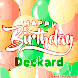 Animated GIF featuring colorful balloons in the background with the cheerful text 'Happy Birthday Deckard'.