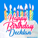 A cheerful animated GIF featuring colorful lit birthday candles on a white cake, with the text 'Happy Birthday Decklan' in bold red and blue script on a bright blue background.