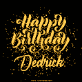Happy Birthday Card for Dedrick - Download GIF and Send for Free