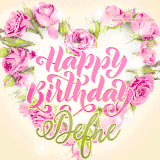 A stunning heart made of pink roses surrounds the elegant script text 'Happy Birthday Defne' on a soft beige background. Animated sparkles add a magical and festive feel.