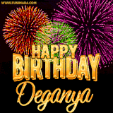 A golden 'Happy Birthday Deganya' message with vibrant fireworks in the background, creating a festive and celebratory vibe in this animated name GIF.