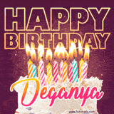 A colorful birthday cake topped with lit candles, with the words 'Happy Birthday Deganya' in bold glowing letters on a burgundy background. Animated flames add a festive touch.