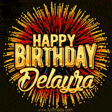 Golden 'Happy Birthday Delayza' text accompanied by animated rainbow fireworks for a festive animated greeting.