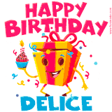 A vibrant and funny gift box character with a happy face dancing with a cupcake and the text 'Happy Birthday Delice,' surrounded by animated confetti and party vibes.