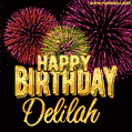 Wishing You A Happy Birthday, Delilah! Best fireworks GIF animated greeting card.