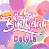 A vibrant name GIF featuring colorful balloons in shades of pink, orange, and yellow with the bold text 'Happy Birthday Delyla' in festive fonts, creating a lively birthday vibe.
