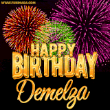 A golden 'Happy Birthday Demelza' message with vibrant fireworks in the background, creating a festive and celebratory vibe in this animated name GIF.