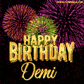 Wishing You A Happy Birthday, Demi! Best fireworks GIF animated greeting card.