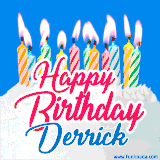 A cheerful animated GIF featuring colorful lit birthday candles on a white cake, with the text 'Happy Birthday Derrick' in bold red and blue script on a bright blue background.