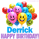 An animated birthday-themed name GIF with colorful smiling balloons and bold 'Derrick, Happy Birthday!' text for a celebratory touch.